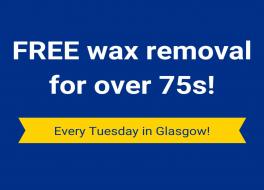 Free wax removal for over 75s in Glasgow